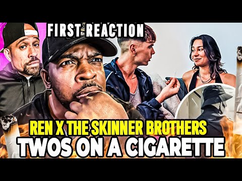 OUR first TIME REACTION Ren x The Skinner Brothers - Twos On A Cigarette!! @Mrbiscuitspeaks