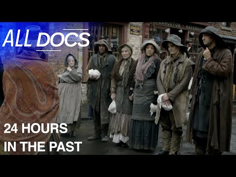 Living the Life of the Victorian Workers | 24 Hours In The Past | All Documentary