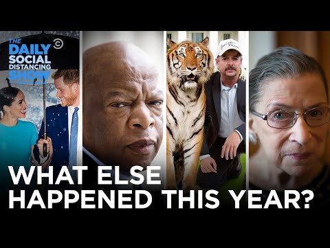 What the Hell Else Happened This Year? | The Daily Social Distancing Show