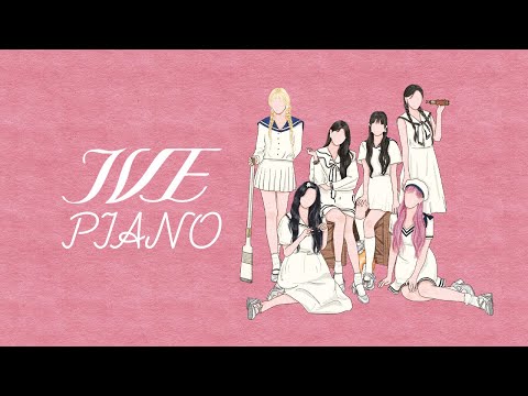 IVE Best Piano Collection