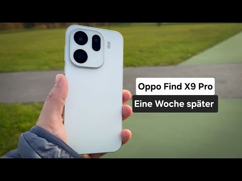 Oppo Find X9 Pro – Meine ersten Eindrücke nach einer Woche (Deutsch) |DiriMania