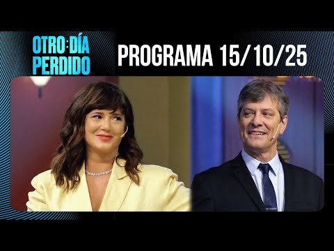 OTRO DÍA PERDIDO - Programa 15/10/25 - ENVIDIA DE LA SANA CON GRISELDA SICILIANI