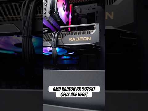 AMD Radeon RX 9070XT GPUs are here!