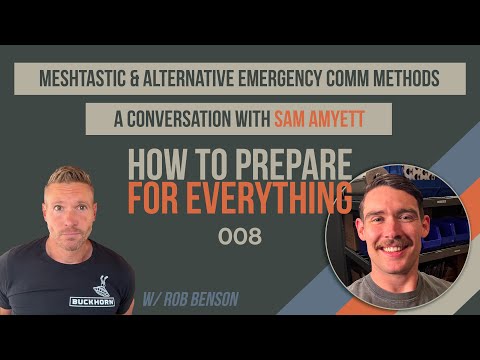 Meshtastic & Alternative Emergency Communication Methods: A Conversation with Sam Amyett