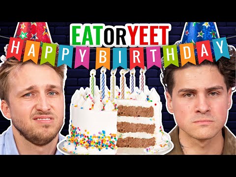It's Our Birthday! (Eat It Or Yeet It)