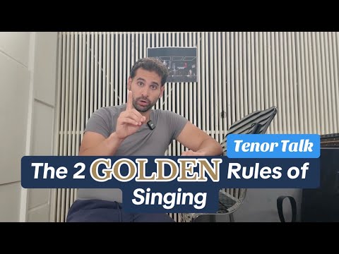 The 2 GOLDEN Rules of Belcanto Singing!!!