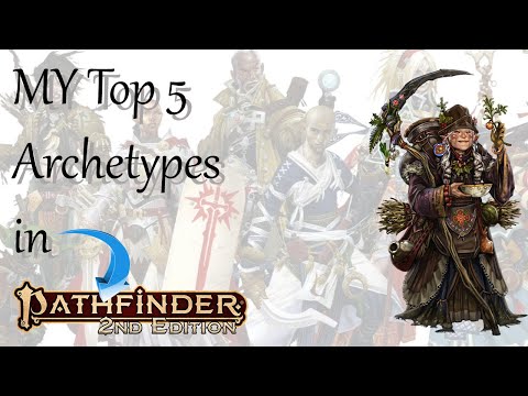My Top Five Archetypes in Pathfinder 2e