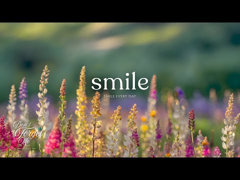 Smile Every Day 🌸🥀🍃 Relaxing Guitar Music for Peaceful Morning, Focus & Stress Relief