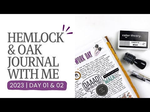 Daily Journal With Me January 2023 | Hemlock & Oak Day 01 & 02