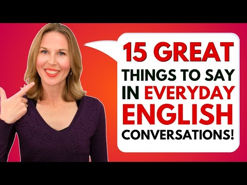 Sound Advanced in English with these 15 Phrases for Daily Conversation