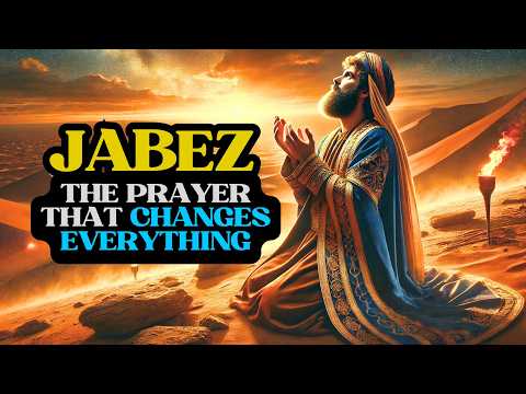 🙏THE ENIGMA OF THE PRAYER OF JABEZ – THE SECRET THE BIBLE REVEALS AND YOU DIDN'T NOTICE!