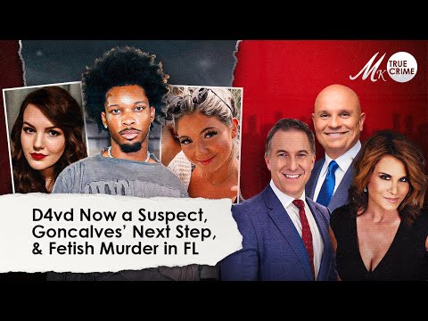 D4vd Now Seen as Suspect in Teen’s Death, Kaylee Goncalves’ Family’s Next Move, Fetish Murder in FL