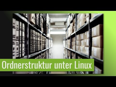 Die Linux Ordnerstruktur gezeigt und erklärt - Anfänger