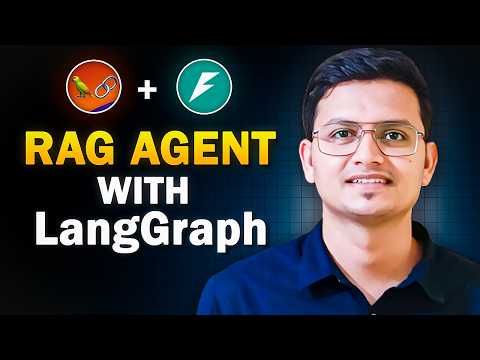 LangGraph RAG Agent Tutorial | Basics to Advanced Multi-Agent AI Chatbot | With Code