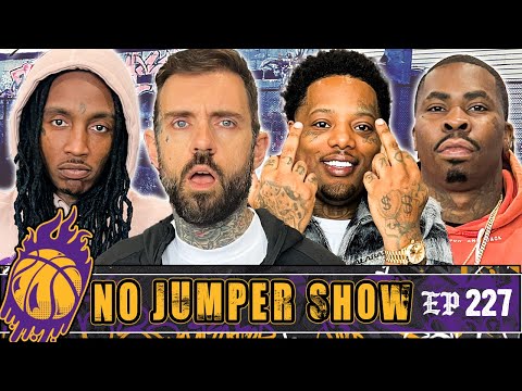 The No Jumper Show #227: Big Sad 1900 Responds to All His Haters!
