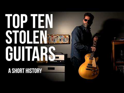 Top 10 Stolen Guitars: A Short History