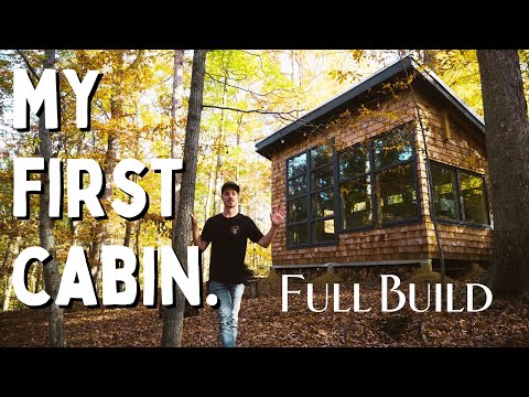 I built a Cabin in 2020 - Start to Finish
