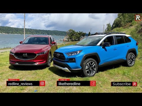 2019 Toyota RAV4 Vs 2019 Mazda CX-5 – Which One Is The BEST?