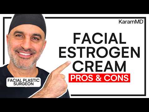 Does Topical Facial Estrogen Cream ACTUALLY Work for Anti-Aging?