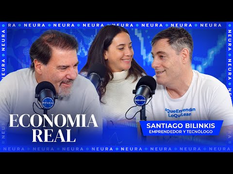 Economía Real: Claudio Zuchovicki y Gustavo Lazzari | Con Santiago Bilinkis (emprendedor) - 05/06