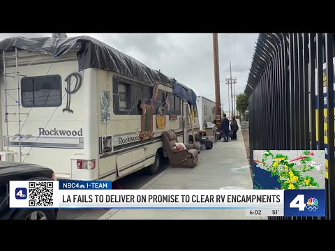 City of LA fails to deliver on promise to clear RV encampments