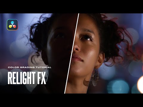 Turn on the lights in your video! Relight FX in Davinci Resolve 19