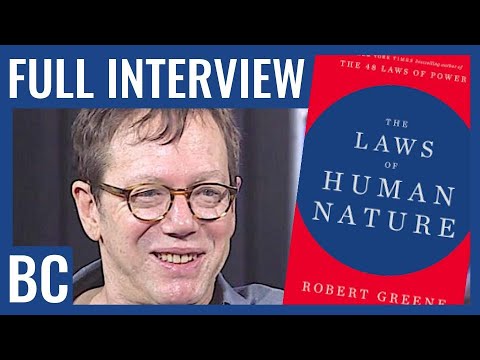 Robert Greene on The Laws of Human Nature, Mastery, and Strategy