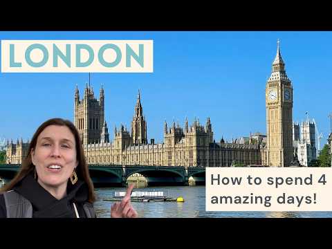 4 Day Itinerary London: What to see to make the most of your time!