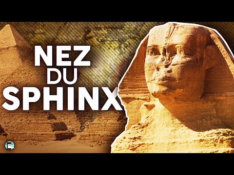 Pourquoi le Sphinx a perdu son nez ?