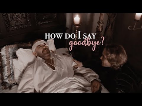 REIGN - Francis & Henry || How do I say goodbye?