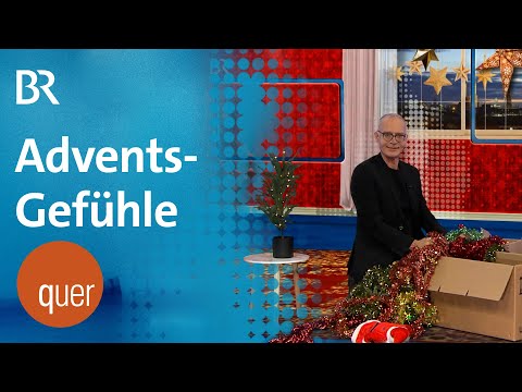Advent - ein Jahr geht, doch kommt ein besseres? | quer vom BR