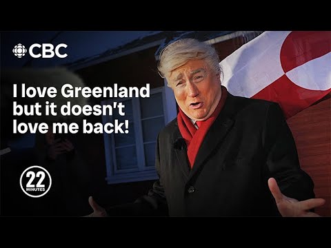 Donald Trump is in Greenland... because he needs it!  | This Hour Has 22 Minutes