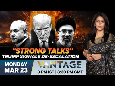 LIVE: Trump Praises "Strong" Talks With Iran to End the War | Vantage with Palki Sharma | N18G