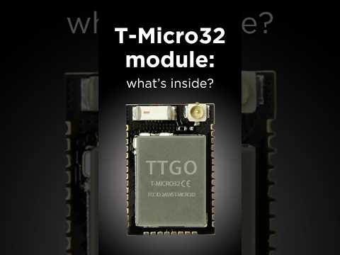 What’s inside this tiny ESP32 module by LILYGO? [T-Micro32] #arduino #robotics #esp32 #aiot #iot