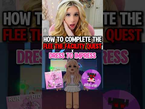HOW To COMPLETE The FLEE THE FACILITY X DRESS TO IMPRESS QUEST on ROBLOX!