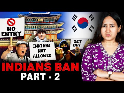 Why are Indians Getting BANNED in South Korea - Part 2 (The Conclusion)