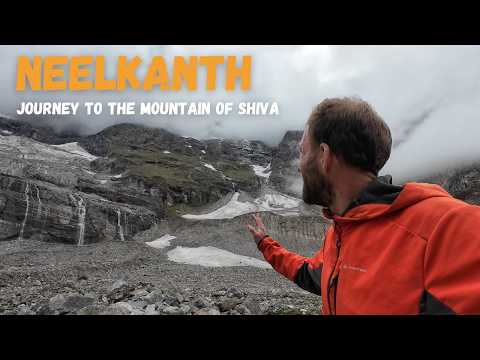 This Mountain Belongs to Shiva - My Pilgrimage to Neelkanth