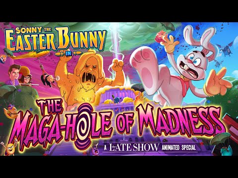 Sonny the Easter Bunny in “The MAGA-Hole of Madness” - A Late Show Animated Holiday Classic
