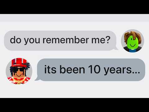 MY OLDEST FRIEND ON ROBLOX..