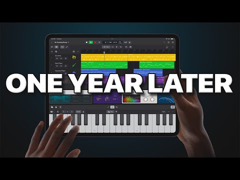 Logic Pro for iPad - One Year Later