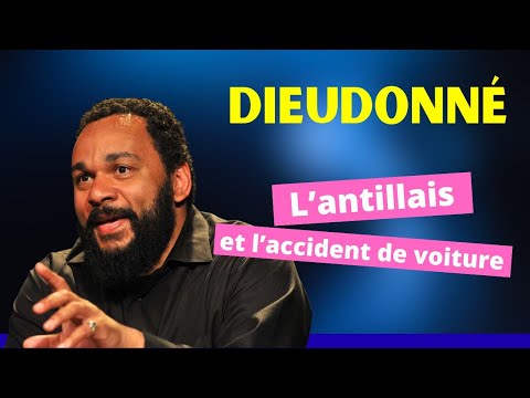 L'Antillais et L'Accident de Voiture | Dieudonné Humour