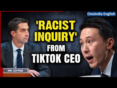 Senator Tom Cotton Faces Backlash for 'Racist' TikTok CEO Inquiry | Capitol Clash | Oneindia News