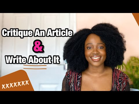 How To Critique An Article & Write About It [Write An Article's Critique]