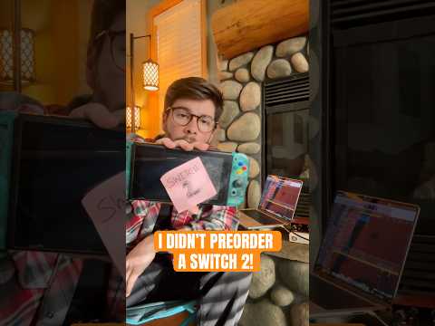 No, I didn’t preorder a Switch 2! Here’s why I’d wait… #gaming #nintendo #nintendoswitch2