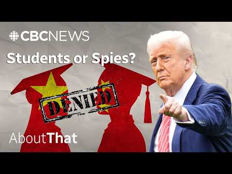 Why experts don't understand Trump’s war on Chinese students | About That