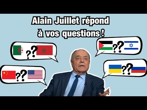 Alain Juillet répond à vos questions !