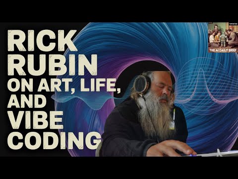 Rick Rubin on Art, Life, and Vibe Coding