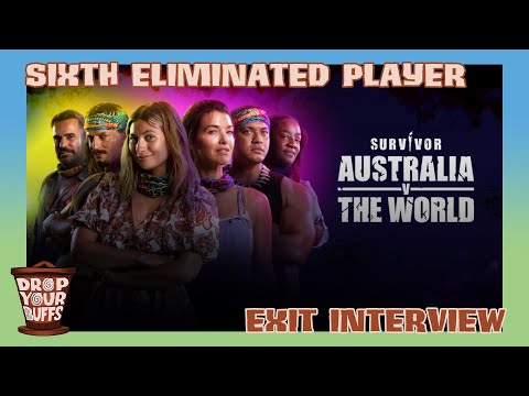 Survivor: Australia v The World 6th Eliminated Player Exit Interview