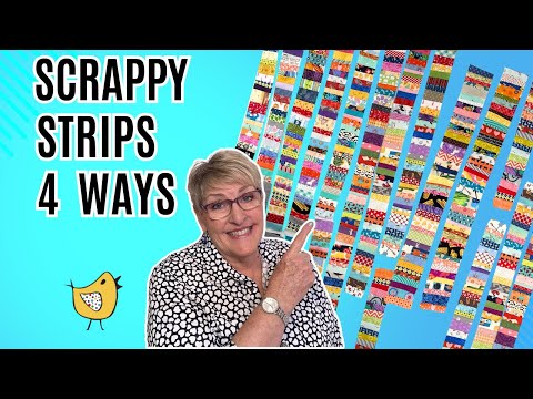 I Make Scrappy Quilt Strips 4 Ways ~ Make 4 Beautiful Quilts From Leftovers