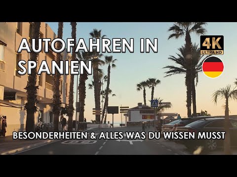 Autofahren in Spanien: Besonderheiten und Basics - Alles was Du wissen musst!  [Deutsch/German]